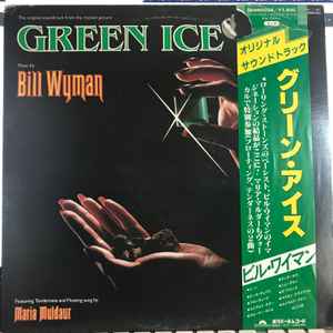 BILL WYMAN - GREEN ICE SOUNDTRACK - JAPAN PROMO